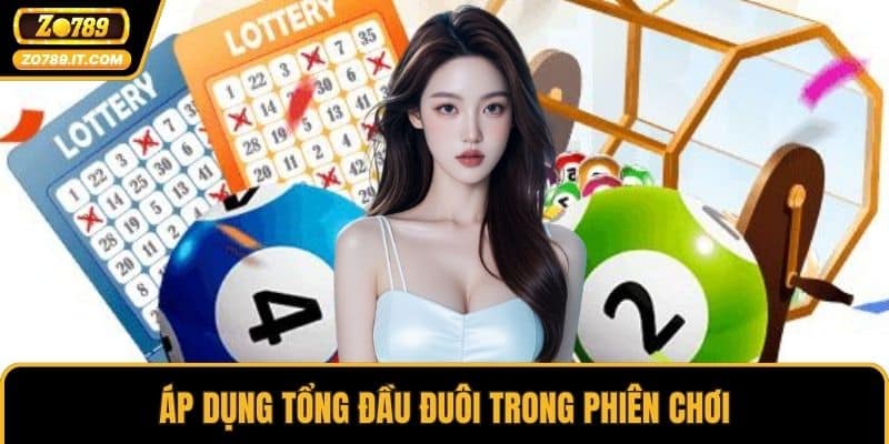 Áp dụng tổng đầu đuôi trong phiên chơi