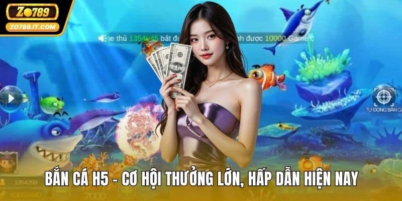bắn cá H5