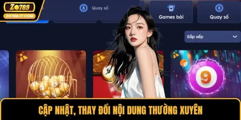 Cập nhật, thay đổi nội dung thường xuyên