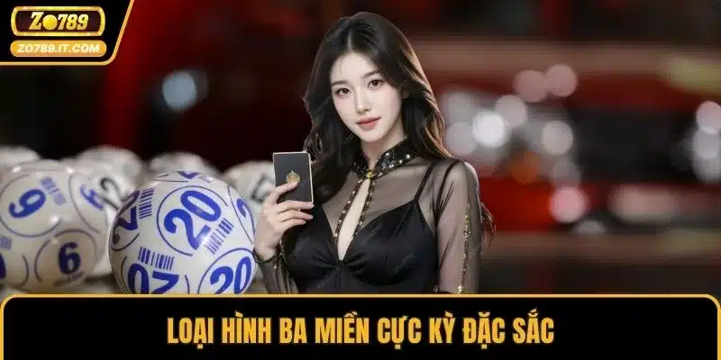 Loại hình ba miền cực kỳ đặc sắc