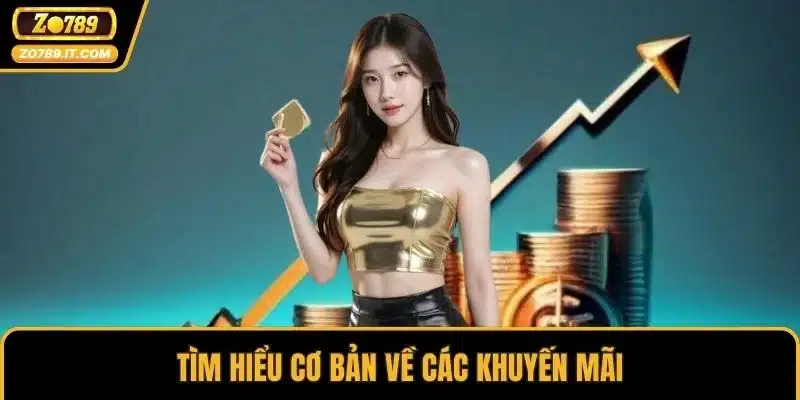 Tìm hiểu cơ bản về các khuyến mãi