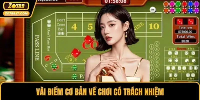 Vài điểm cơ bản về chơi có trách nhiệm